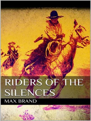 cover image of Riders of the Silences